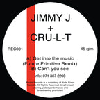 Jimmy J & Cru-l-t - Get Into The Music EP - Remix Records - REC01 - 12" Vinyl - Old Skool Rave