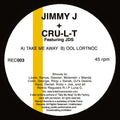 Jimmy J & Cru-l-t - Take Me Away EP - Remix Records - REC03 - 12" Vinyl - Old Skool Rave