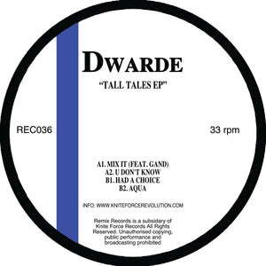 Dwarde - Tall Tails EP  - Mix It (Feat. Gand)  / U Don't Know  - Remix Records - REC036 - 12" Vinyl