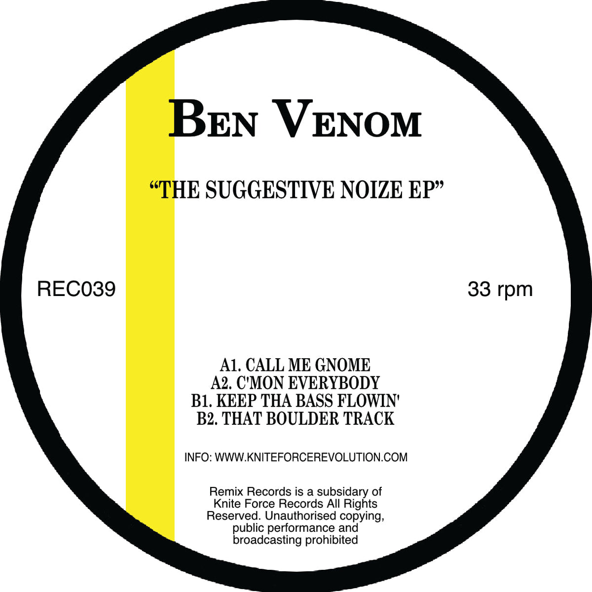 Ben Venom - Remix Records - The Suggestive Noize EP - REC39 - Old Skool - 12" Vinyl