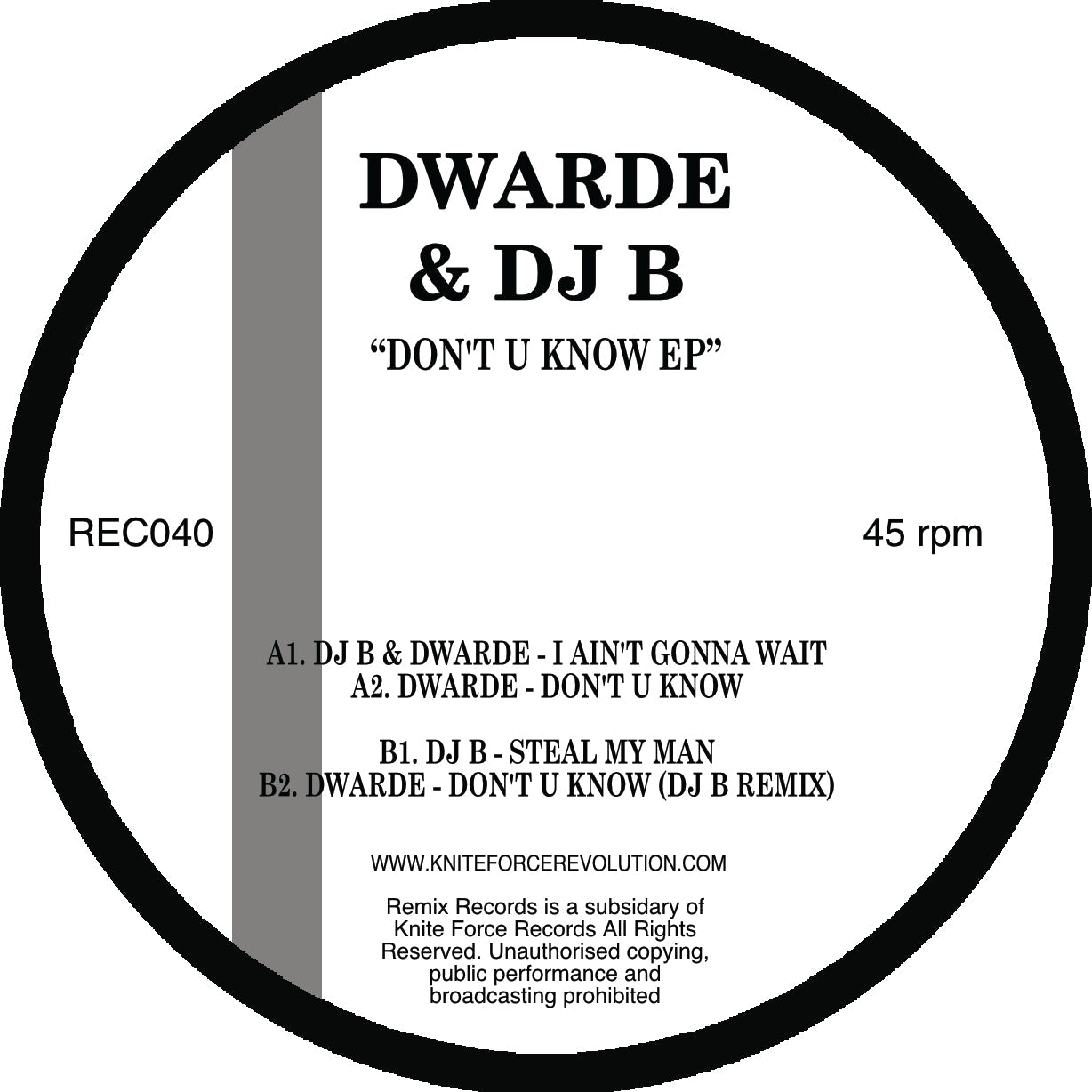 Dwarde & DJ B - Remix Records - Don't U Know EP - REC40 - 12" Vinyl