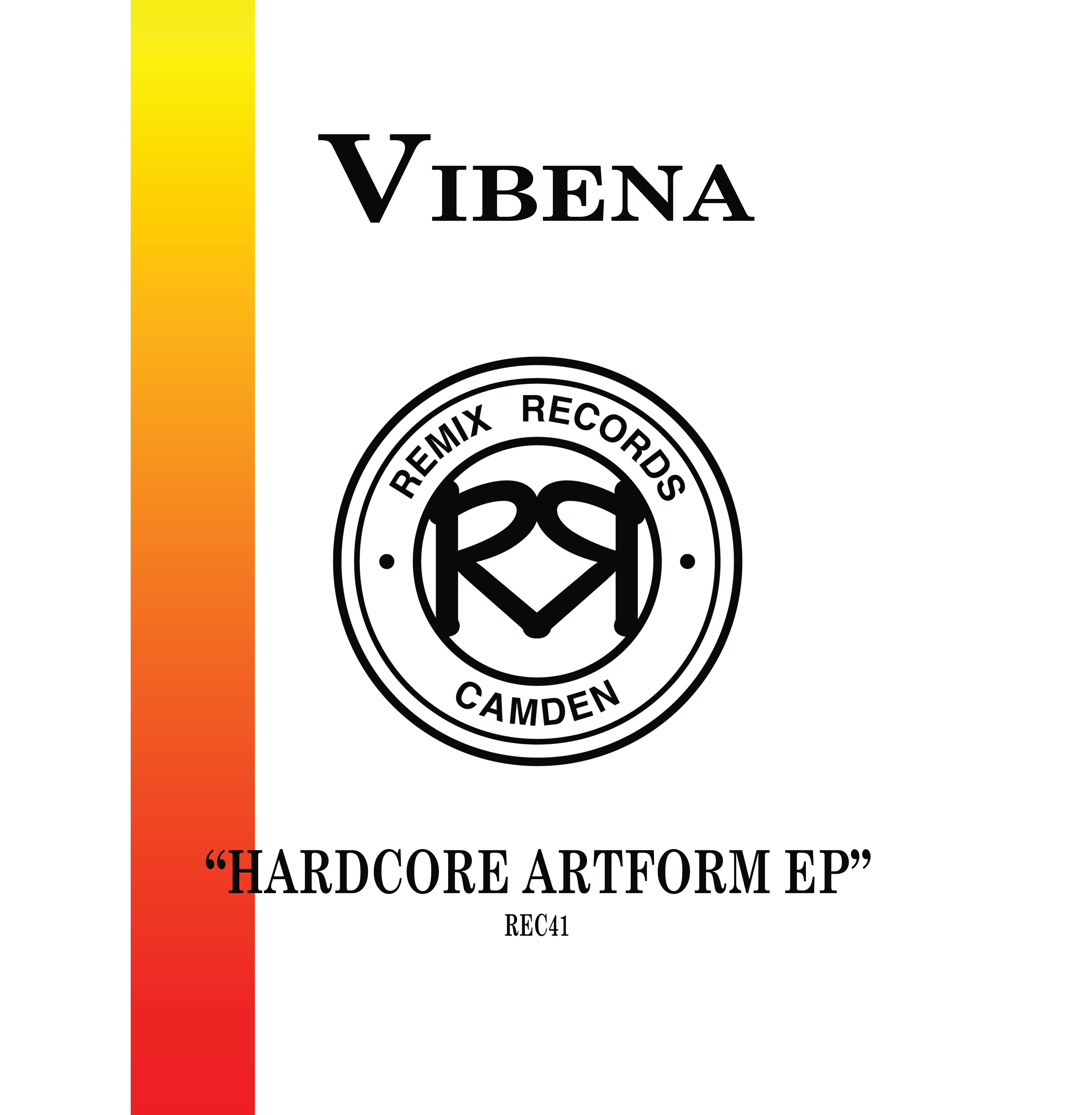 Vibena - Hardcore Artform EP - Remix Records - REC41 - Old Skool - 12" Orange Vinyl