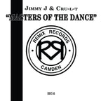 Jimmy J & Cru-L-T - Masters Of The Dance EP - Remix Records - REC45 - Old Skool - 12" Black Vinyl
