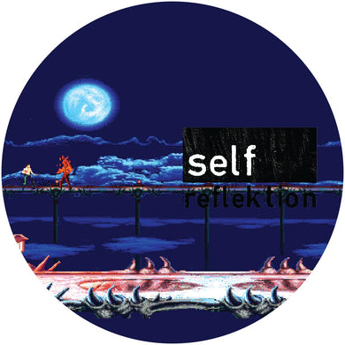 Chlär - Self Reflektion - Not Here For The Fame EP - REFLEKT017 - 12