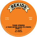 Tiger Stripes - A Tiger Never Loses Its Stripes (Part 1) - REKIDS299 label A