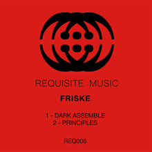 Load image into Gallery viewer, Friske - Dark Assemble / Principles - Requisite Music- REQ006 -  12&quot; Vinyl