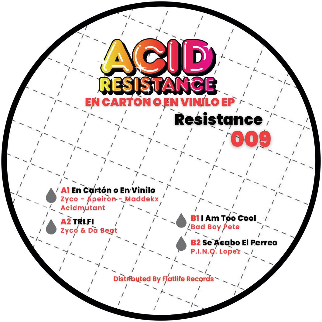 Zyco, Acid Mutant, Apeiron, Maddekx - En Cartón o En Vinilo ? [200 copies LTD] - Acid Resistance - RESISTANCE009 - 12