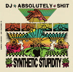 DJ ABSOLUTELY SHIT SYNTHETIC STUPIDITY -  RL60 - TRIPLE VINYL - TRI-FOLD SLEEVE - Red Laser Records - 3x12" vinyl LP