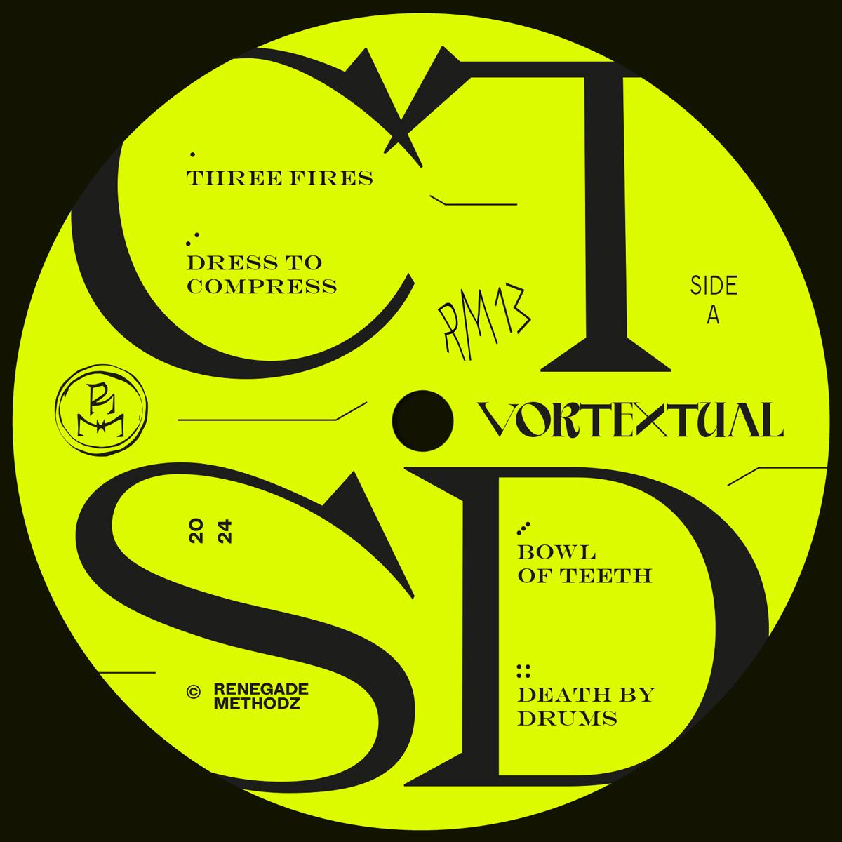 CTSD - Renegade Methodz - Vortextual - RM13 - 12