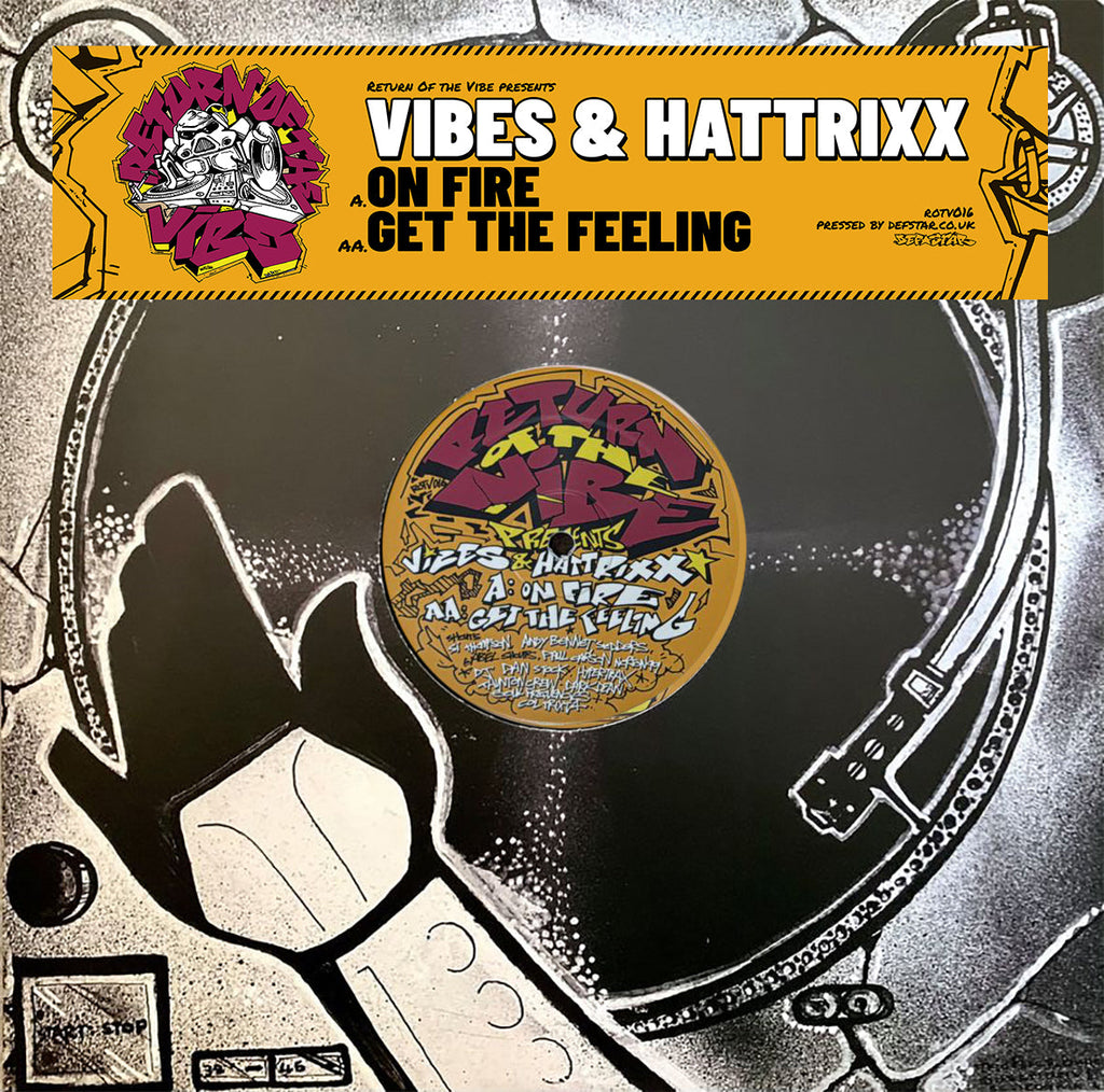 Vibes & Hattrixx - Return Of The Vibe - On Fire / Get The Feeling - ROTV016 -12" Peach Melba 12" Vinyl + Digi Download