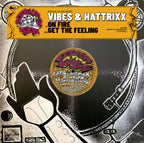 Vibes & Hattrixx - Return Of The Vibe - On Fire / Get The Feeling - ROTV016 -12" Peach Melba 12" Vinyl + Digi Download