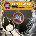 Vibes & Hattrixx - Return Of The Vibe - On Fire / Get The Feeling - ROTV016 -12" Black 12" Vinyl + Digi Download