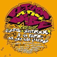 DIGITAL DOWNLOAD ONLY -   Return Of The Vibe - On Fire / Get The Feeling - ROTV016D - 2 x Tracks WAV