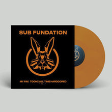 Load image into Gallery viewer, Sub Fundation – My Fav. Toonz All Time Hardcored Vol .2 - Rabbit Robot Records – RRR002 - 12&quot; Translucent Orange Vinyl