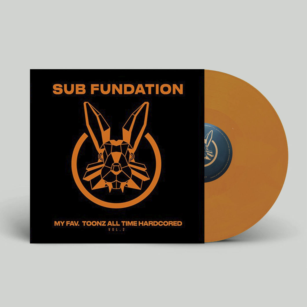 Sub Fundation – My Fav. Toonz All Time Hardcored Vol .2 - Rabbit Robot Records – RRR002 - 12