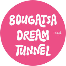 Load image into Gallery viewer, Bougatsa Dream Tunnel - Volume 1 - Rythmi Tou Kosmou - RTK01 - 12" Vinyl - Hardcore - Dutch Import