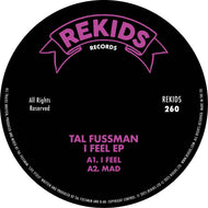 Tal Fussman - I Feel EP - Rekids - REKIDS260 - 12