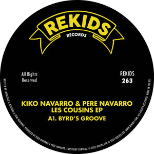 Kiko Navarro & Pere Navarro - Les Cousins EP - Rekids - REKIDS263 - 12" Vinyl - House