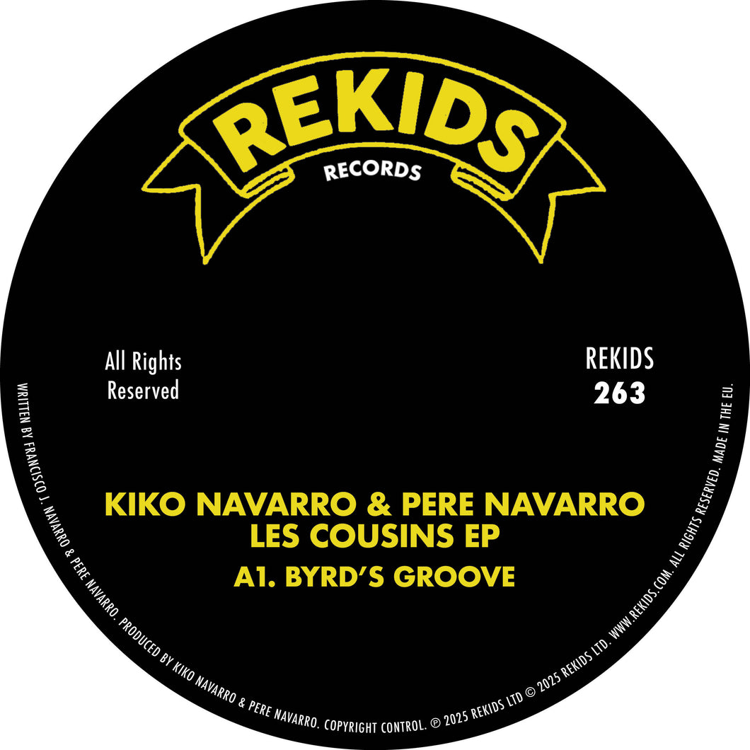 Kiko Navarro & Pere Navarro - Les Cousins EP - Rekids - REKIDS263 - 12