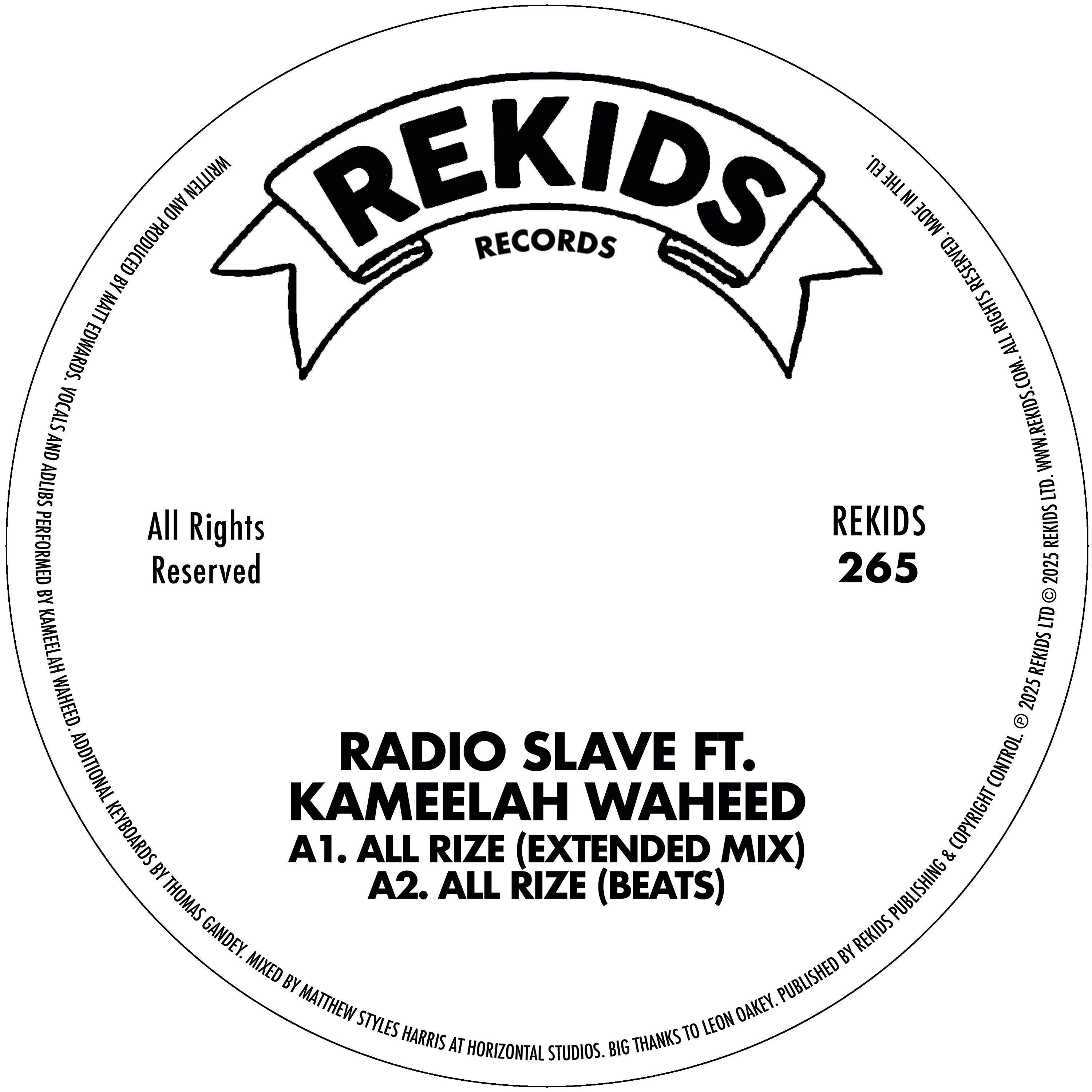Radio Slave ft. Kameelah Waheed - All Rize - Rekids - REKIDS265 - 12" Vinyl