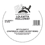 Loleatta Holloway - Hit It N Quit It (Jamie 3:26 & Cratebug Edit) - Salsoul (BMG) - SALSBMG11 - 12