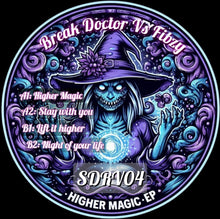Load image into Gallery viewer, Break Doctor Vs Fibzy - Higher Magic EP - Super Dead Records - SDRV004 - 12&quot; Clear Purple Vinyl