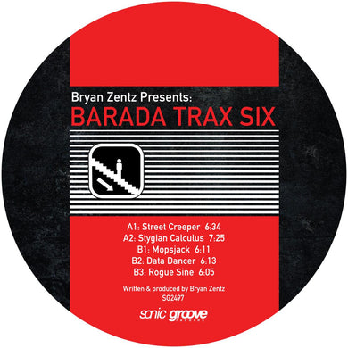 Bryan Zentz - Sonic Groove Records - Barada Trax Vol 6 [stickered sleeve] - SG2497 - 12