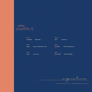 Calibre - Shelflife 8 - Signature - SIGLP018 - 3x12" Vinyl