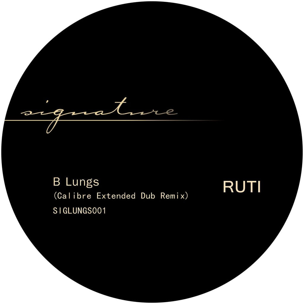 Ruti - Lungs - Calibre Remix - Signature - SIGLUNGS001 - 12" Vinyl