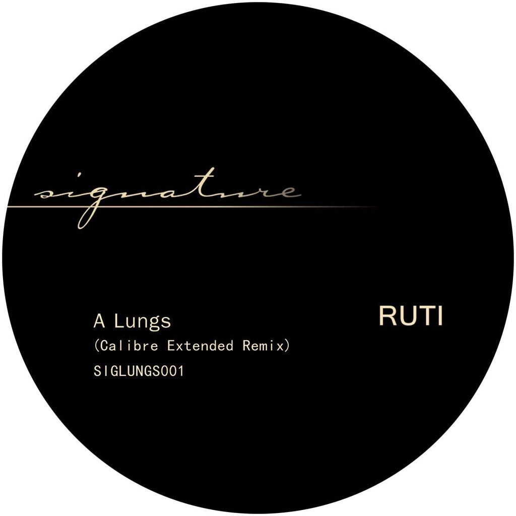 Ruti - Lungs - Calibre Remix - Signature - SIGLUNGS001 - 12" Vinyl
