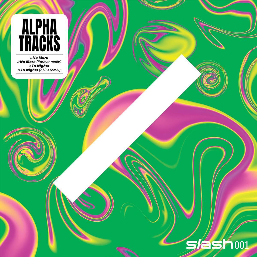 Alpha Tracks - Slash 001 - Slash Records - No More - To Nights - Hard Trance - Dutch Import - 12