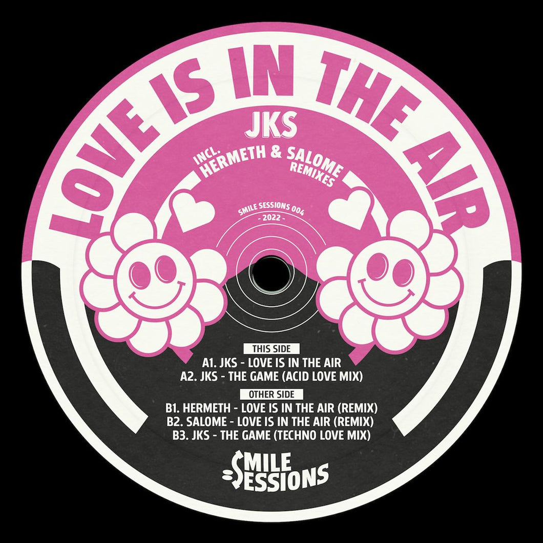 JKS - Love Is In The Air - Smile Sessions - SMILE004 - 12