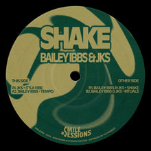 Load image into Gallery viewer, Bailey Ibbs &amp; JKS - Shake - Smile Sessions - SMILE006 - 12" Vinyl - Techno - German Import