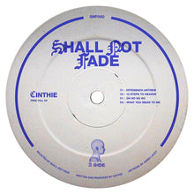 Load image into Gallery viewer, Cinthie - Free Fall EP [label sleeve] - Shall Not Fade - SNF060 - 12&quot; Vinyl - House