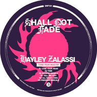 Hayley Zalassi - Shall Not Fade - Lose Your Head EP - SNF121 - 12
