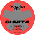 SHUFFA - Nomad EP [label sleeve] - Shall Not Fade - SNF133 - 12" Vinyl - House