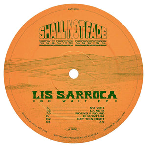 Lis Sarroca - Shall Not Fade - No Wait EP - SNFSS010RP - 12" Vinyl - House