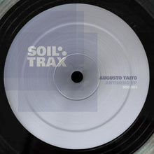 Load image into Gallery viewer, Augusto Taito - Antihero EP - Soil Trax - SOIL001 - 12" Vinyl - Techno - Dutch Import