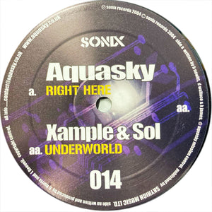AQUASKY / XAMPLE & SOL - Right Here (12") - Sonix -  SONIX014