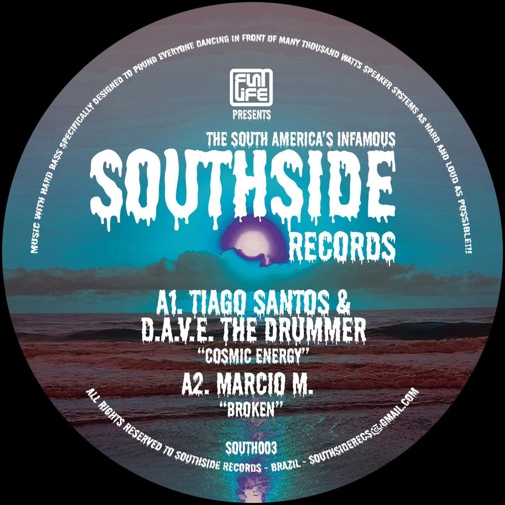 Tiago Santos & D.A.V.E. The Drummer - Cosmic Energy / Marcio M. - SOUTHSIDE RECORDS 003  - SOUTH003   - 12" Vinyl - Techno