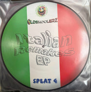 Oldskoolerz – Italian Remakes EP - Splatter House Recordings - SPLAT4 - Picture Disc 12