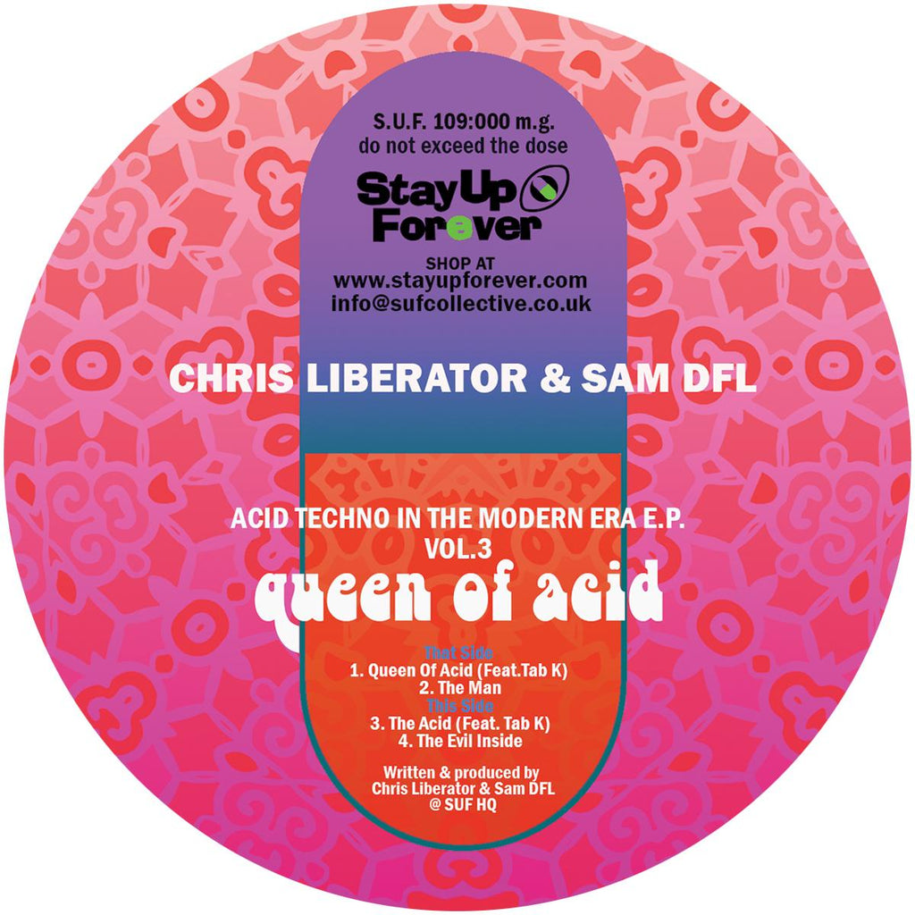 Stay Up Forever Records - Acid Techno In The Modern Era EP - Queen Of Acid - Chris Liberator & Sam DFL - 12" Vinyl -  SUF109