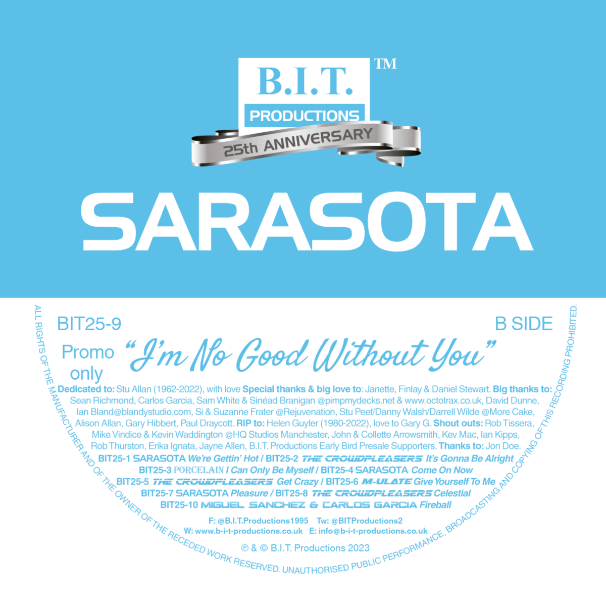 SARASOTA “I’m No Good Without You”   - 25th Anniversary Mixes - B.I.T Productions - 12" BLUE VINYL - BIT25-9