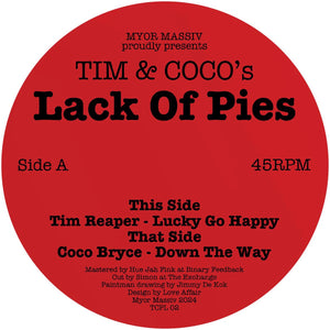 Tim Reaper & Coco Bryce - Tim & Coco's Lack Of Pies  - Myor Massiv- 12" vinyl - TCPL02