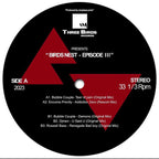 BUBBLE COUPLE / DJ MEN / ROSWELL BASS -  Episode III Various - Birds Nest - Episode III -Three Birds Records – THRB007 - Three Birds Records 12" Vinyl Spanish Import