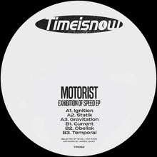 Load image into Gallery viewer, Motorist - Time Is Now - Exhibition Of Speed EP - TIN062 - 12&quot; Vinyl - UK Garage