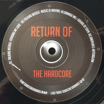 Talking Needle / Damage Inc./ Oneplayz - Return Of The Hardcore - Tornado Records – TOR013 - 12" Vinyl