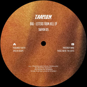 Taapion Records - BIIA - Letters From Hell EP  - Hard Techno French Import - 12" Vinyl - TPN025