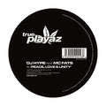 DJ Hype Feat MC Fats - Peace, Love & Unity -  True Playaz Records - TPR12001RP - 12" Black Vinyl