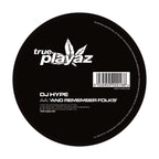 DJ Hype Feat MC Fats - Peace, Love & Unity -  True Playaz Records - TPR12001RP - 12" Black Vinyl